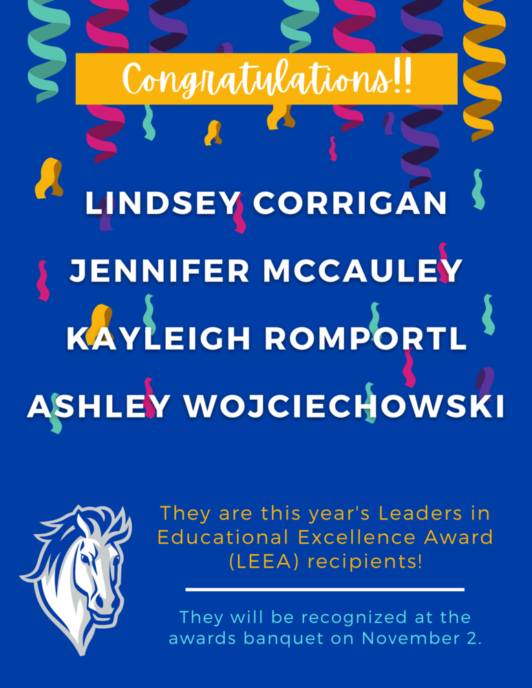Congratulations LEAA Award Winners:  Lindsey C, Jennifer M, Kayleigh R, Ashley W.