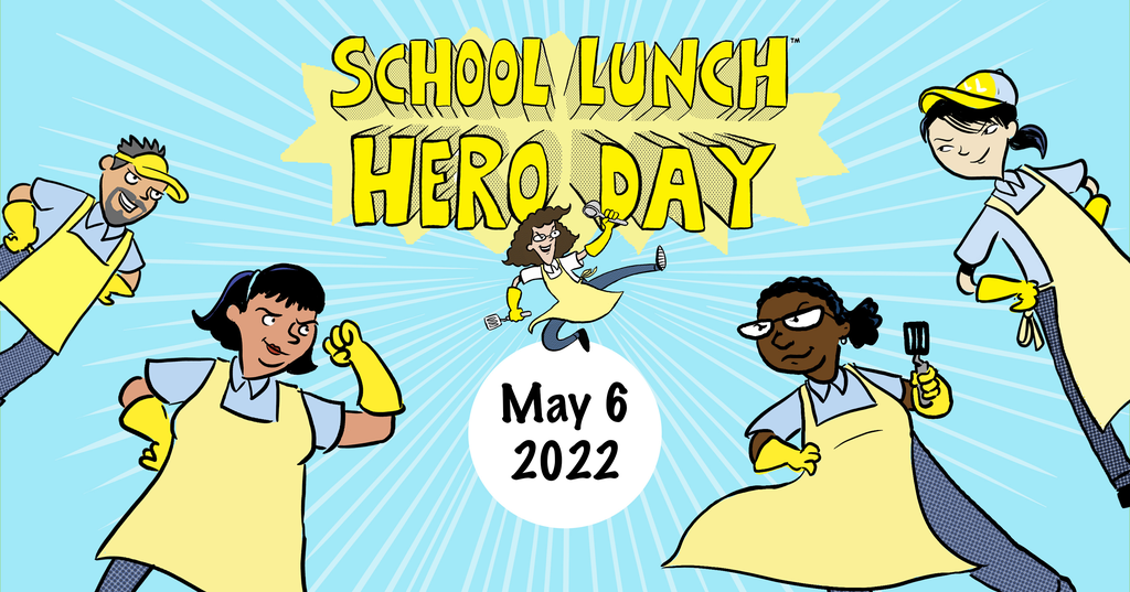 clipart School Lunch Hero Day May 6, 2022 